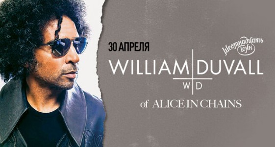 William Duvall (of Alice in Chains)